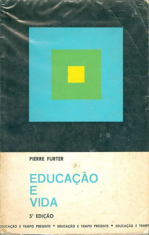 Educação e Vida