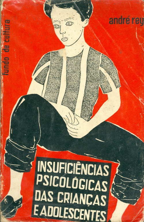 Insuficiências Psicológicas das Crianças e Adolescentes - Volume I