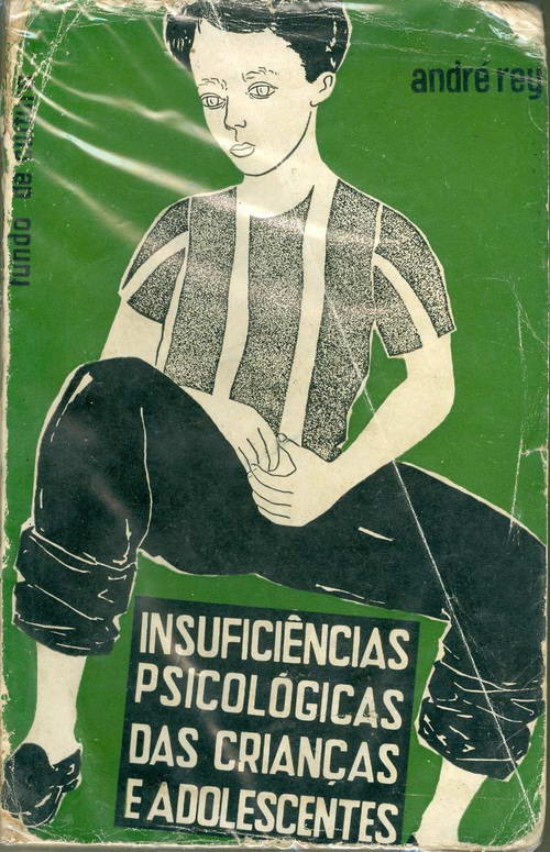 Insuficiências Psicológicas das Crianças e Adolescentes - Volume II
