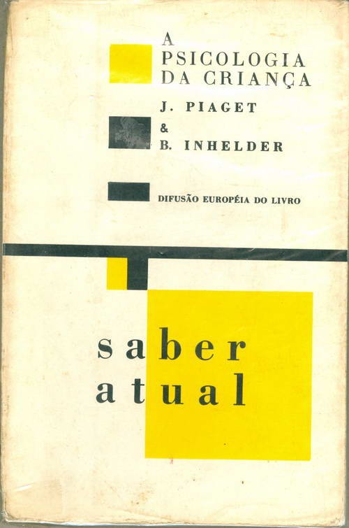 A Psicologia da Criança