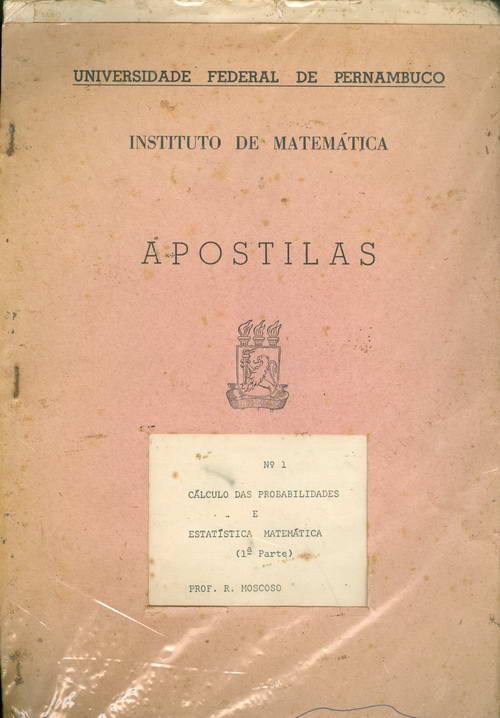 Cálculo das Probabilidades e Estatística Matemática
