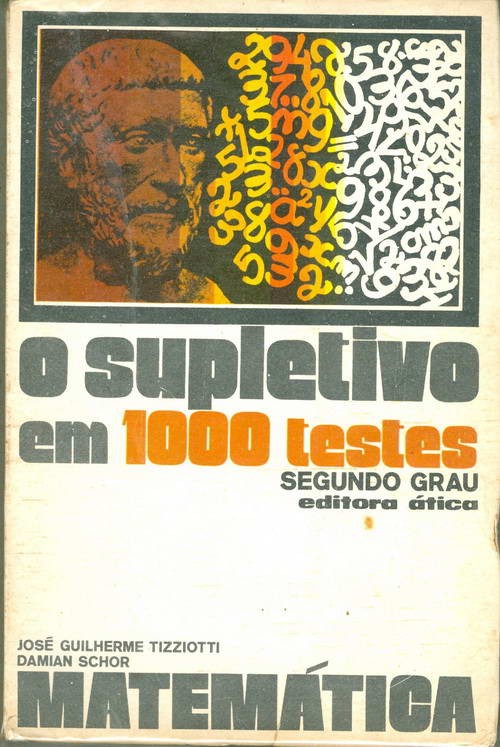 O Supletivo em 1000 Testes - Segundo Grau