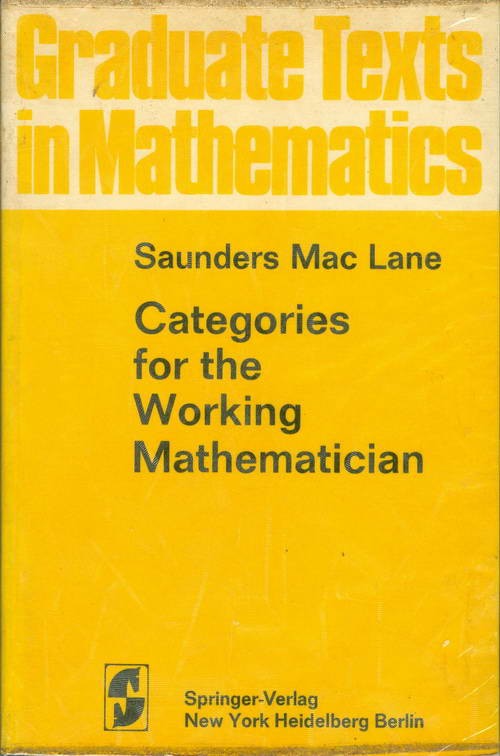 Categories for the Working Mathematician