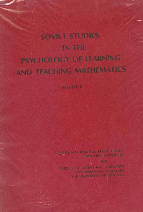 Soviet Studies in The Psychology of Learning and Teaching Mathematics - Volume II