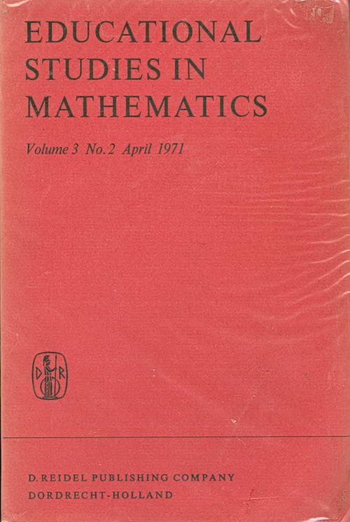 Educational Studies in Mathematics - Volume 3 - N° 2 - April 1971