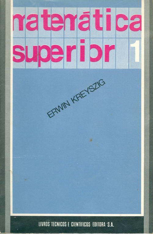 Matemática Superior - Volume I