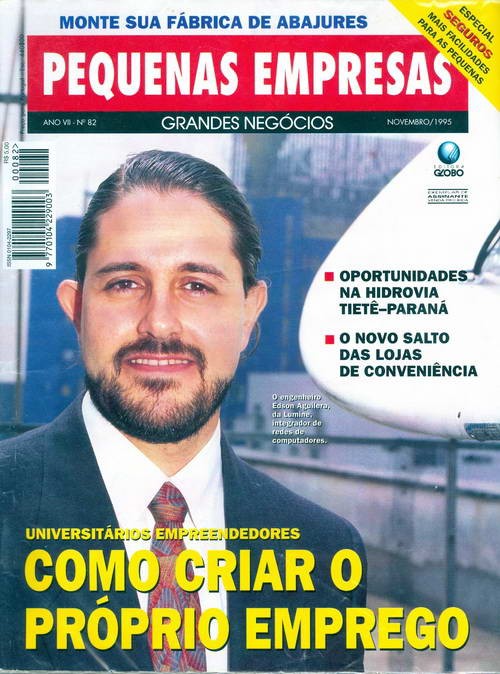 Pequenas Empresas Grandes Negócios - Edição 82 -  Novembro 1995