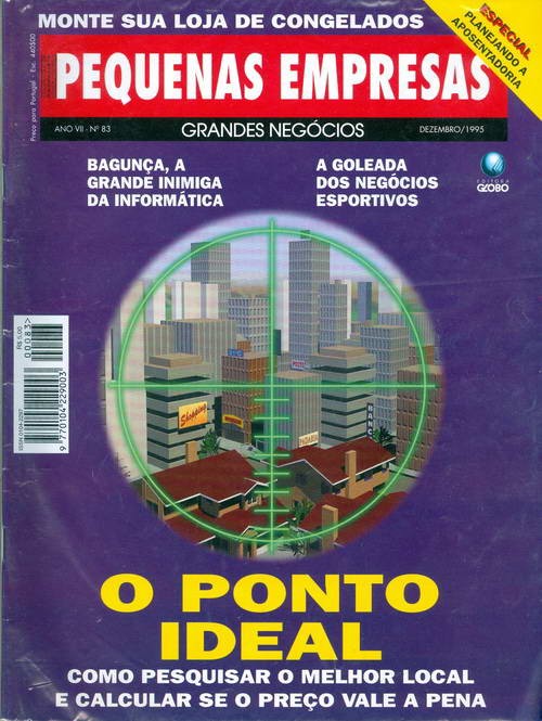 Pequenas Empresas Grandes Negócios - Edição 83 -  Dezembro 1995