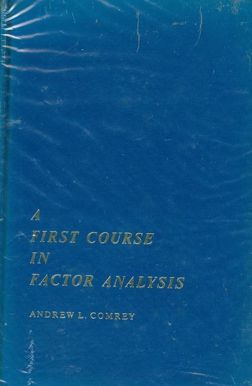 A First Course in Factor Analysis