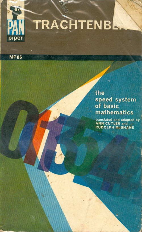 The Trachtenberg Speed System of Basic Mathematics
