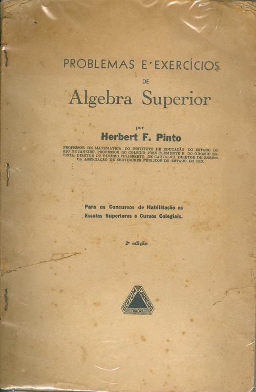 Problemas e Exercícios de Álgebra Superior