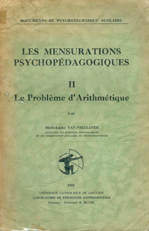 Les Mensurations Psychopédagogiques - Volume II - Le Problème d'Arithmétique