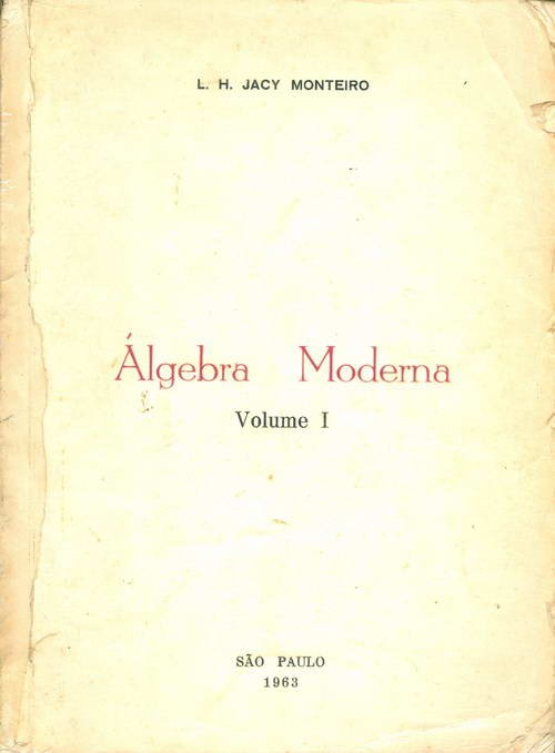 Álgebra Moderna - Volume I