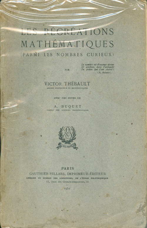 Les Récréations Mathématiques (Parmi Les Nombres Curieux)