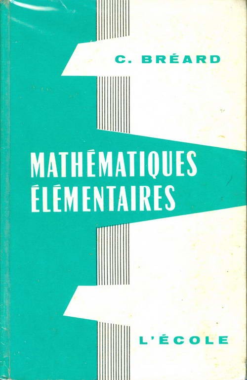 Mathématiques Élémentaires - Tomo II
