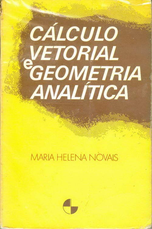 Cálculo Vetorial e Geometria Analítica