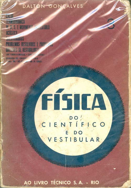 Física - do Científico e do Vestibular - Volume 3
