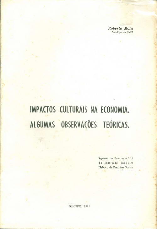 Impactos Culturais na Economia - Algumas Observações Teóricas