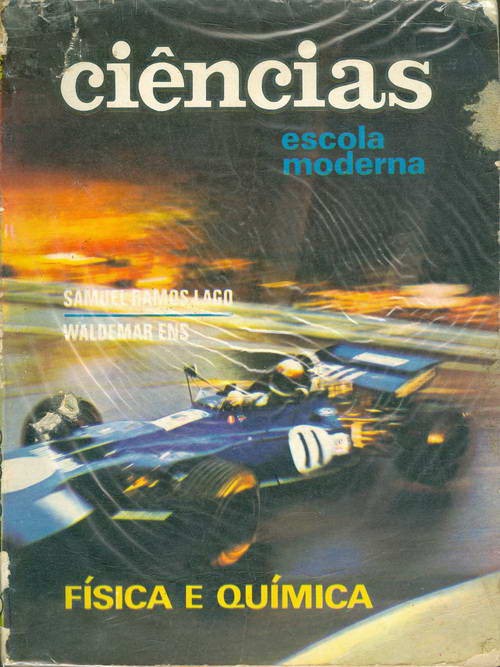 Ciências - Física e Química - Volume 4 - Escola Moderna