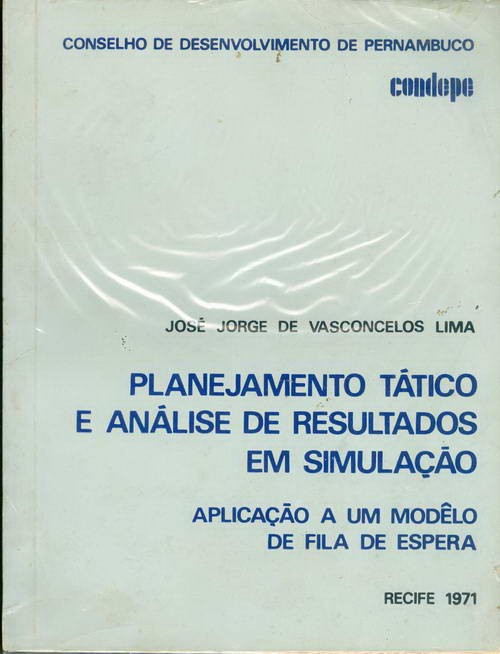 Planejamento Tático e Análise de Resultados em Simulação