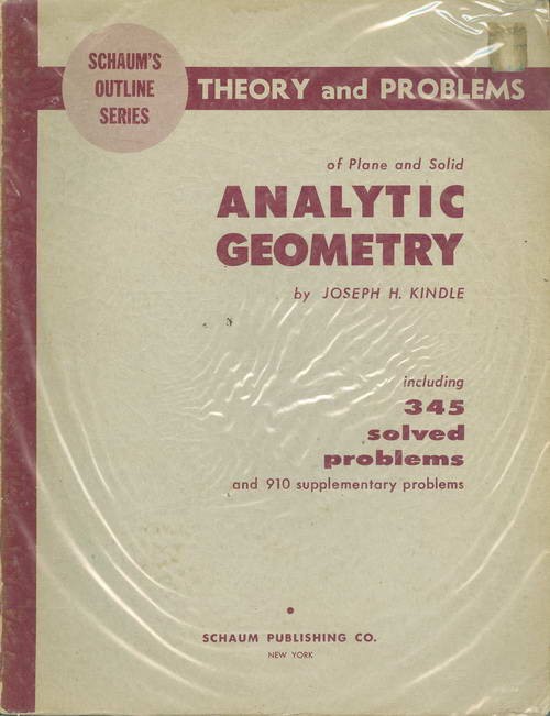 Theory and Problems of Plane and Solid Analytic Geometry