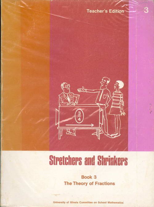 Stretchers and Shrinkers - Book 3 - The Theory of Fractions