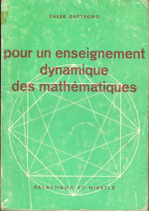 Pour un Enseignement Dynamique des Mathématiques