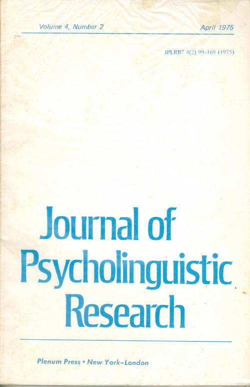 Journal of Psycholinguistic Research - Volume 4 - N° 2