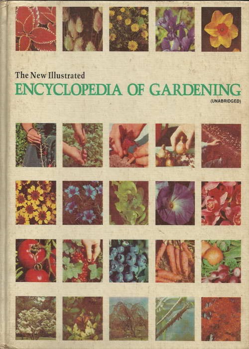 The New Illustrated Encyclopedia of Gardening (Unabridged)