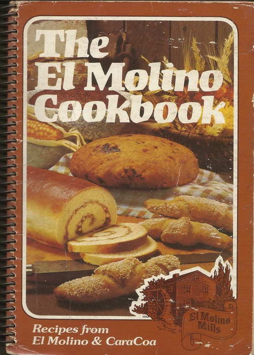 The El Molino Cookbook