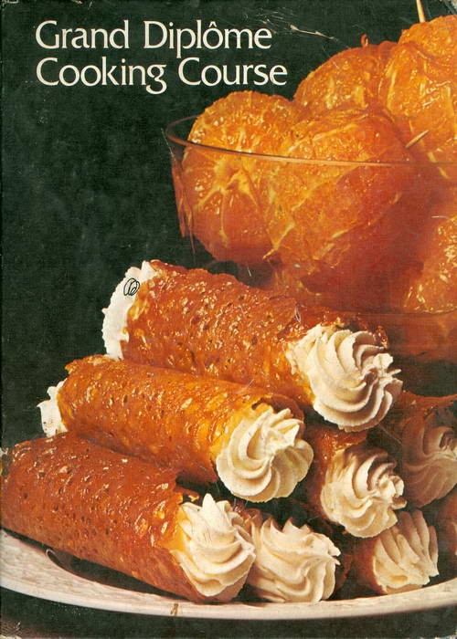 Grand Diplôme Cooking Course - Volume 1