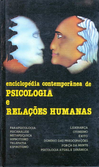 Enciclopédia Contemporânea de Psicologia e Relações Humanas - 2 Volumes