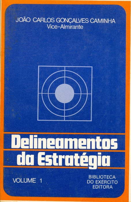 Delineamentos da Estratégia - Volume 1