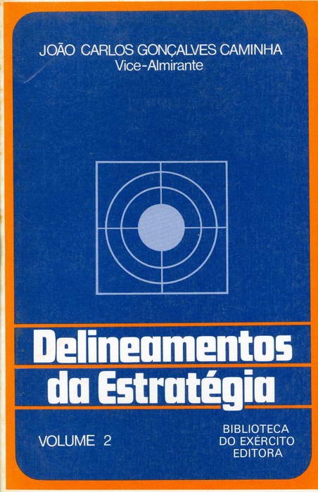 Delineamentos da Estratégia - Volume 2