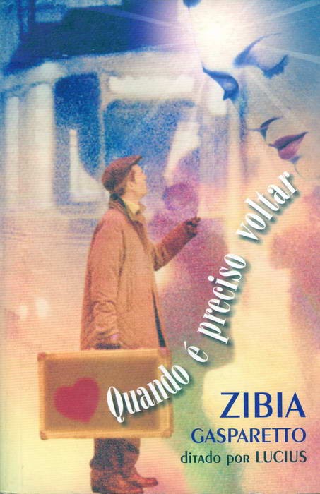 Quando é Preciso Voltar