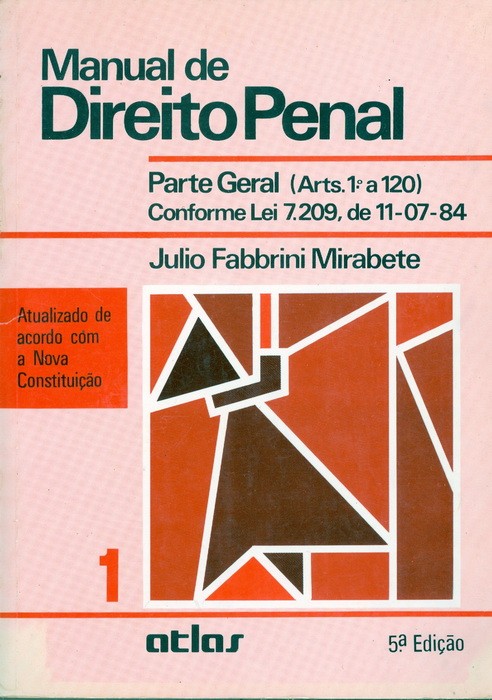 Manual de Direito Penal - Volume 1