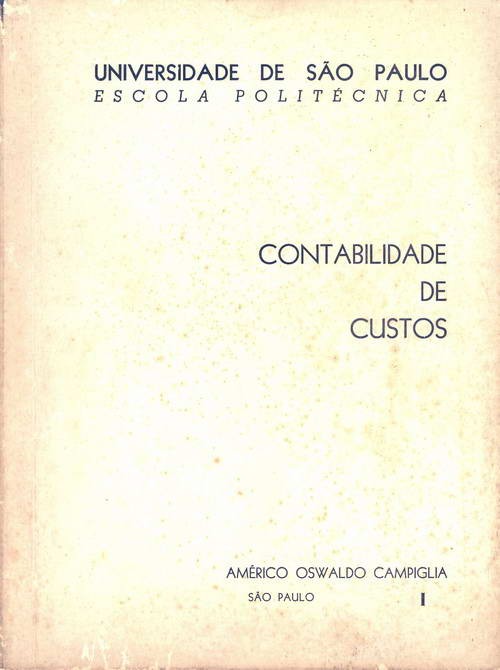 Contabilidade de Custos - Volume I