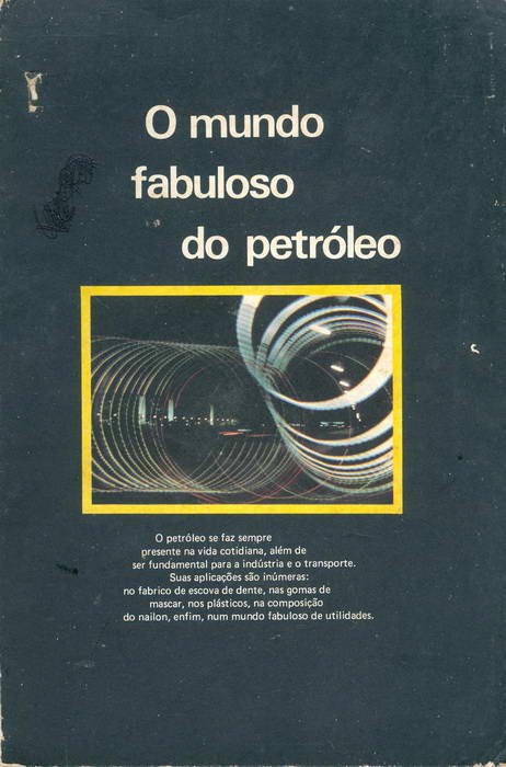 O Mundo Fabuloso do Petróleo