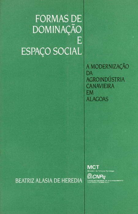 Formas de Dominação e Espaço Social