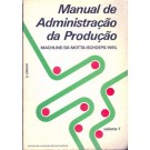 Manual de Administração da Produção - Volume 1
