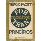 Fortran - Monitor - Princípios