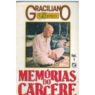 Memórias do Cárcere - Volume 1