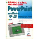 PowerPoint Para Windows 95 - Rápido e Fácil Para Iniciantes