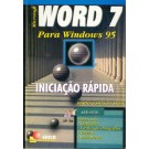 Microsoft Word 7 Para Windows 95 - Iniciação Rápida