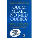 Quem Mexeu no Meu Queijo?