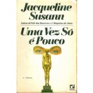 Uma Vez Só é Pouco