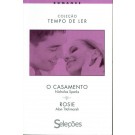 Coleção Tempo de Ler - O Casamento / Rosie