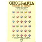 Geografia - Ciência do Espaço