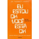Eu Estou OK - Você Está OK