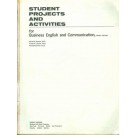 Student Projects and Activities - For Business English and Communication